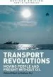 Audiobook Transport Revolutions: Moving People and Freight Without oil author Richard Gilbert