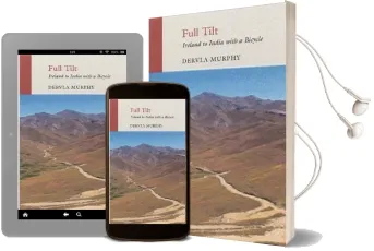 Full Tilt: Ireland to India With a Bicycle Audiobook download free by Dervla Murphy
