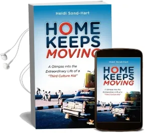 Home Keeps Moving Audiobook download free by Heidi Sand Hart