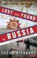 Audiobook Lost and Found in Russia: Encounters in a Deep Heartland author Susan Richards