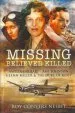Audiobook Missing: Believed Killed: Amelia Earhart, amy Johnson, Glenn Miller and the Duke of Kent author Roy Conyers Nesbit