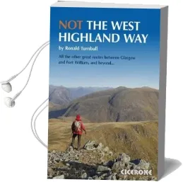 Not the West Highland way Audiobook download free by Ronald Turnbull