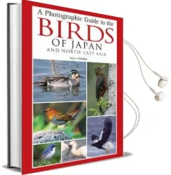Photographic Guide to the Birds of Japan and North-East Asia Audiobook download free by Tadao Shimba