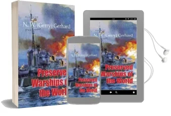 Preserved Warships of the World Audiobook download free by N.W Gerhard