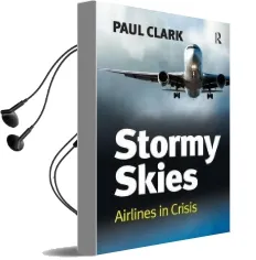 Stormy Skies: Airlines in Crisis Audiobook download free by Paul Clark