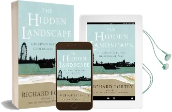 The Hidden Landscape: A Journey Into the Geological Past Audiobook download free by Richard A. Fortey