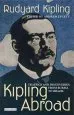 Audiobook Kipling Abroad: Traffics and Discoveries From Burma to Brazil author Rudyard Kipling