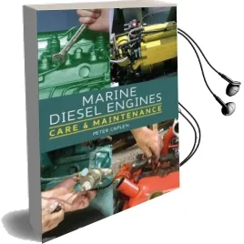 Marine Diesel Engines: Care and Maintenance Audiobook download free by Peter Caplen