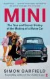 Audiobook Mini: The True and Secret History of the Making of a Motor car author Simon Garfield