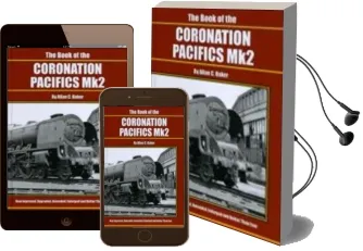 The Book of the Coronation Pacifics mk ii Audiobook download free by Allan C. Baker