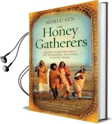 The Honey Gatherers Audiobook download free by Mimlu Sen