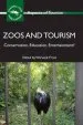 Audiobook Zoos and Tourism: Conservation, Education, Entertainment? author Warwick Frost