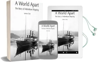A World Apart: The Story of Hebridean Shipping Audiobook download free by Andrew Clark
