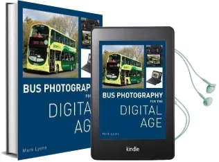 Bus Photography for the Digital age Audiobook download free by Mark Lyons
