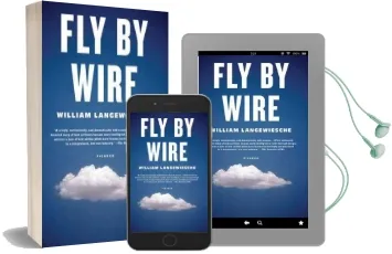 Fly by Wire: The Geese, the Glide, the Miracle on the Hudson Audiobook download free by Professor William Langewiesche