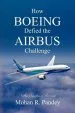 Audiobook How Boeing Defied the Airbus Challenge: An Insider'S Account author Mohan R Pandey