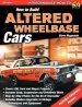 Audiobook How to Build Altered Wheelbase Cars author Steve Magnante