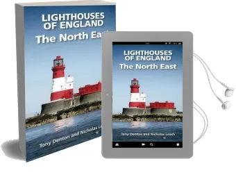 Lighthouses of England: The North East Audiobook download free by Nicholas Leach