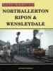 Audiobook Northallerton, Ripon & Wensleydale author Stephen Chapman
