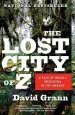 Audiobook The Lost City of z: A Tale of Deadly Obsession in the Amazon author David Grann