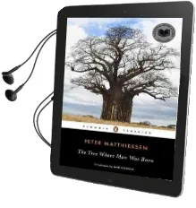 The Tree Where man was Born Audiobook download free by Peter Matthiessen