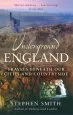 Audiobook Underground England: Travels Beneath our Cities and Country author Stephen Smith