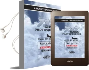 737 Classic Pilot Handbook: Simulator and Checkride Procedures Audiobook download free by Mike Ray