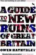 Audiobook A Guide to the new Ruins of Great Britain author Owen Hatherley