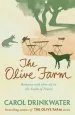 Audiobook The Olive Farm: A Memoir of Life, Love and Olive oil in the South of France author Carol Drinkwater