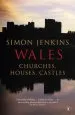 Audiobook Wales: Churches, Houses, Castles author Simon Jenkins