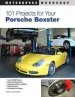 Audiobook 101 Projects for Your Porsche Boxster author Wayne Dempsy