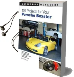 101 Projects for Your Porsche Boxster Audiobook download free by Wayne Dempsy