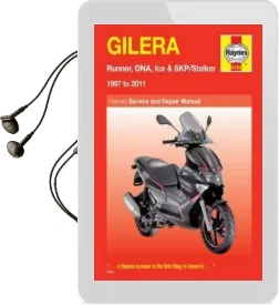 Gilera Runner, Dna, ice & Skp/Stalker ('97 to '11) Audiobook download free by Phil Mather