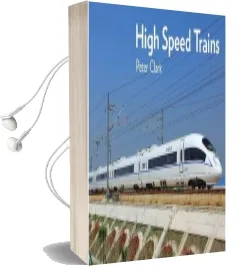 High Speed Trains Audiobook download free by Peter Clark
