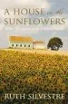 Audiobook House in the Sunflowers author Ruth Silvestre