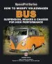 Audiobook How to Modify Volkswagen bus Suspension, Brakes & Chassis for High Performance author James Hale