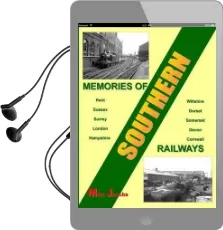 Memories of Southern Railways Audiobook download free by Mike Jacobs
