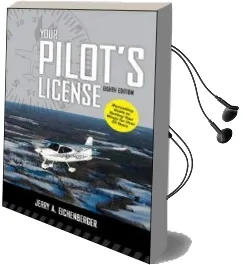 Your Pilot'S License, Eighth Edition Audiobook download free by Jerry A. Eichenberger