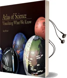Atlas of Science: Visualizing What we Know Audiobook download free by Katy Börner
