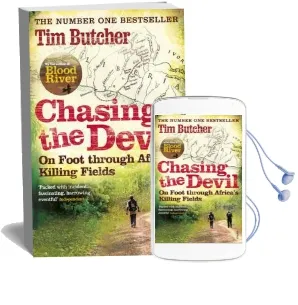 Chasing the Devil: On Foot Through Africa'S Killing Fields Audiobook download free by Tim Butcher