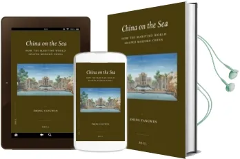 China on the sea: How the Maritime World Shaped Modern China Audiobook download free by Zheng Yangwen