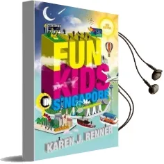 Fun for Kids in Singapore Audiobook download free by Karen J. Renner