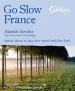 Audiobook Go Slow France author Alastair Sawday