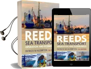 Reeds sea Transport: Operation and Economics Audiobook download free by Patrick M. Alderton