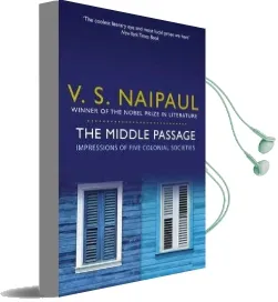 The Middle Passage: Impressions of Five Colonial Societies Audiobook download free by V. S. Naipaul