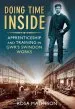 Audiobook Doing Time Inside: Apprenticeship and Training in Gwr'S Swindon Works author Rosa Matheson