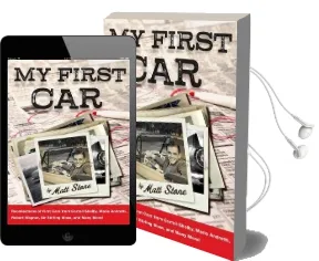My First car: Recollections of First Cars From jay Leno, Tony Stewart, Carroll Shelby, dan Ackroyd, tom Wolfe and Many m Audiobook download free by Matt Stone