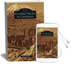 Southern Pacific in California Audiobook download free by Kerry Sullivan