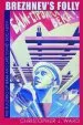 Audiobook Brezhnev'S Folly: The Building of bam and Late Soviet Socialism author Christopher J. Ward