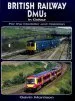 Audiobook British Railway Dmu'S in Colour for the Modeller and Historian author Gavin Morrison